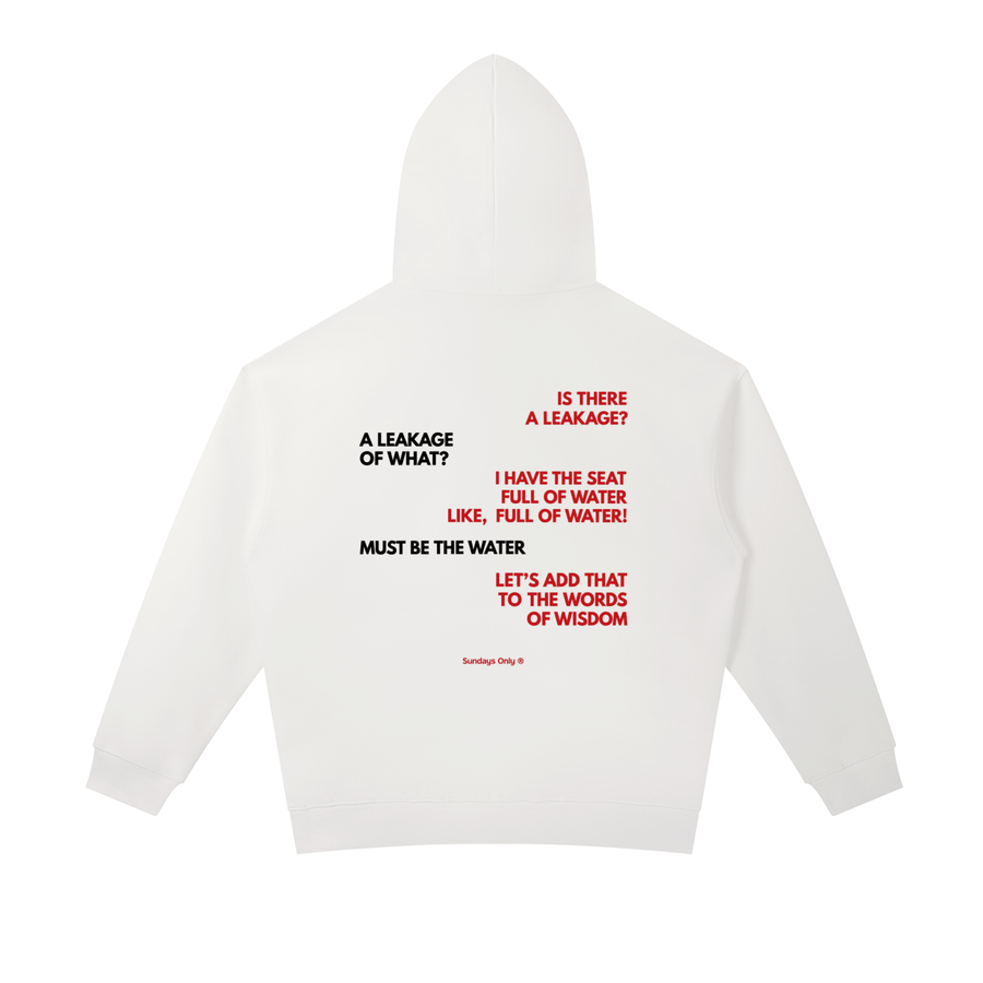 Must Be The Water Hoodie