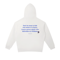 Still Believe in Williams Hoodie