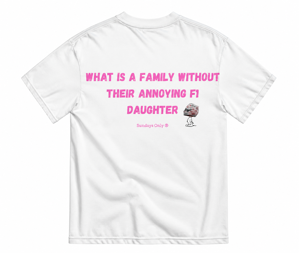 Annoying F1 Daughter Tee