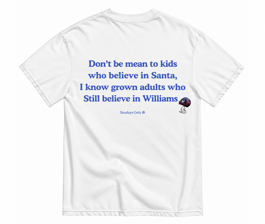 Still Believe in Williams Tee